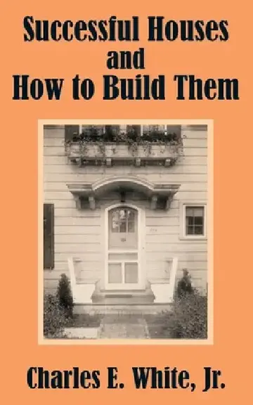 Cover of Successful Houses and How to Build Them