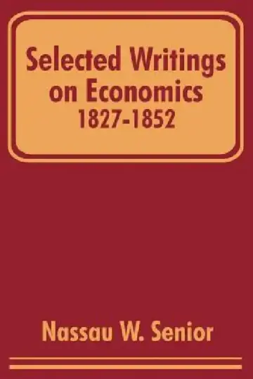 Cover of Selected Writings on Economics 1827-1852
