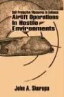 Cover of Self-Protective Measures to Enhance Airlift Operations in Hostile Environments