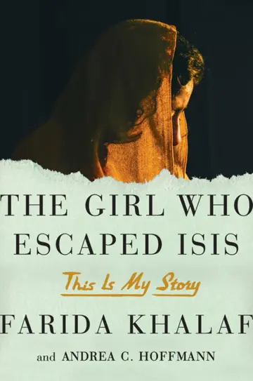 Cover of The Girl Who Escaped Isis