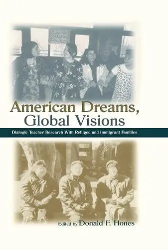Cover of American Dreams, Global Visions