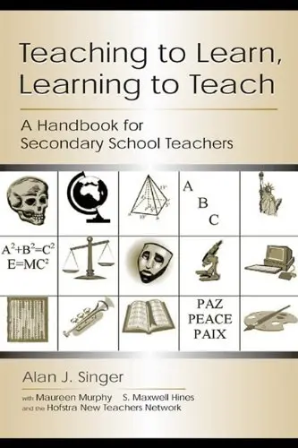 Cover of Teaching to Learn, Learning to Teach