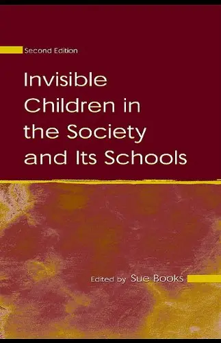 Cover of Invisible Children in the Society and Its Schools