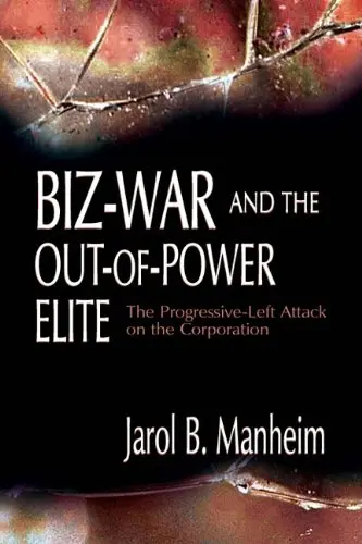 Cover of Biz-War and the Out-Of-Power Elite