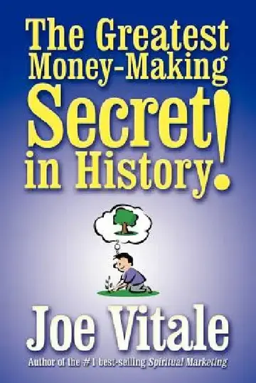 Cover of The Greatest Money-Making Secret in History!