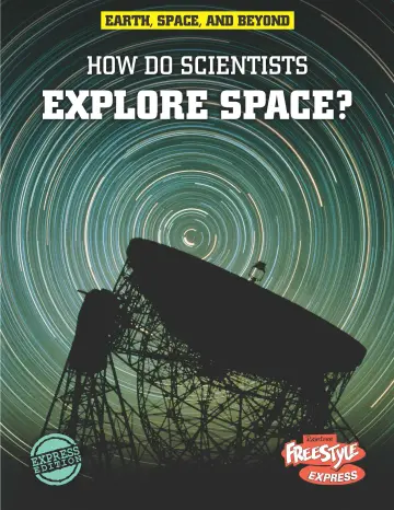 Cover of How Do Scientists Explore Space?