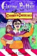 Cover of Harry Putter and the Chamber of Cheesecakes