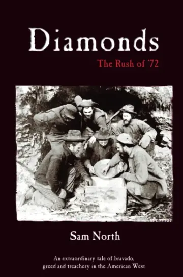 Cover of Diamonds - The Rush of '72