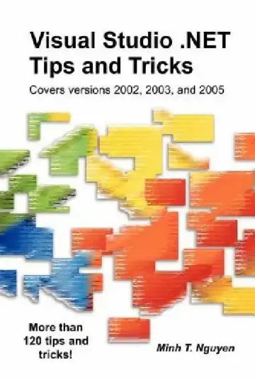 Cover of Visual Studio .Net Tips and Tricks