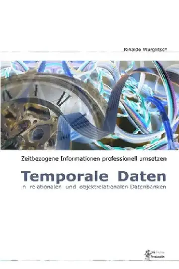 Cover of Temporale Daten in relationalen und objektrelationalen Datenbanken
