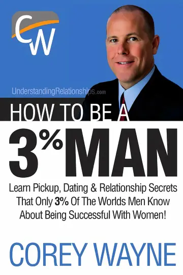 Cover of How to Be a 3% Man, Winning the Heart of the Woman of Your Dreams