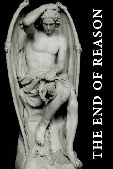 Cover of The End of Reason