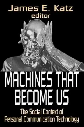 Cover of Machines That Become Us
