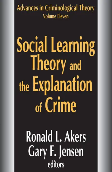 Cover of Social Learning Theory and the Explanation of Crime