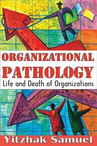 Cover of Organizational Pathology