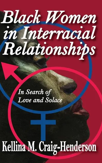 Cover of Black Women in Interracial Relationships