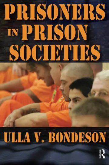 Cover of Prisoners in Prison Societies