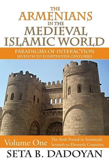 Cover of The Armenians in the Medieval Islamic World