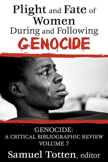 Cover of Plight and Fate of Women During and Following Genocide