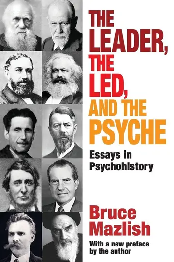 Cover of The Leader, the Led, and the Psyche