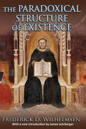 Cover of The Paradoxical Structure of Existence