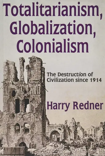 Cover of Totalitarianism, Globalization, Colonialism