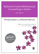 Cover of Rational Emotive Behavioural Counselling in Action