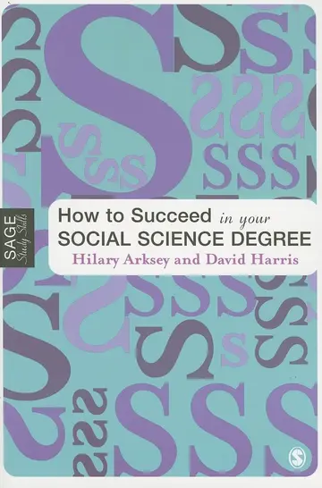 Cover of How to Succeed in your Social Science Degree