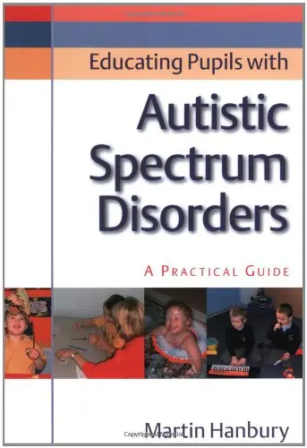 Cover of Educating Pupils with Autistic Spectrum Disorders