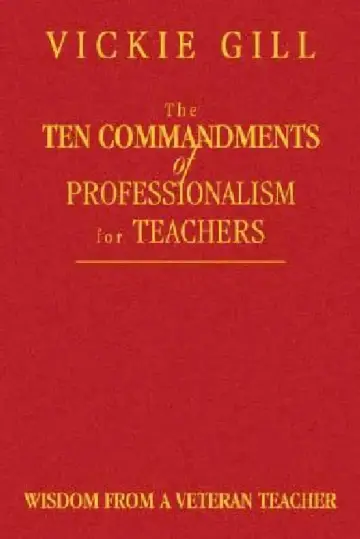Cover of The Ten Commandments of Professionalism for Teachers