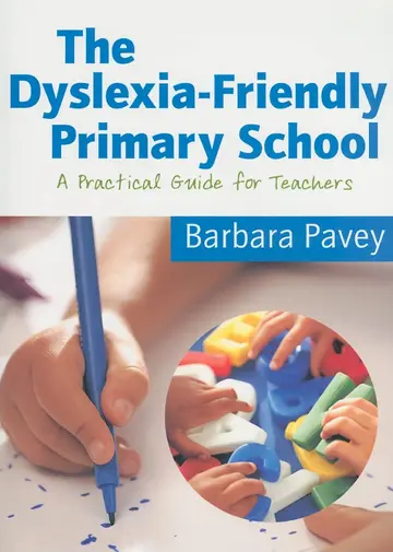 Cover of The Dyslexia-Friendly Primary School