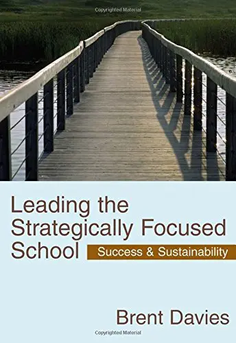 Cover of Leading the Strategically Focused School