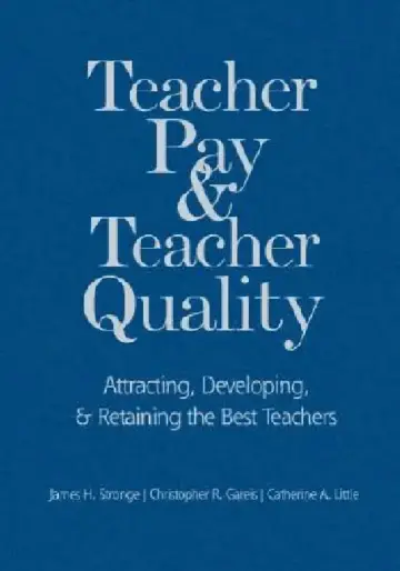Cover of Teacher Pay and Teacher Quality