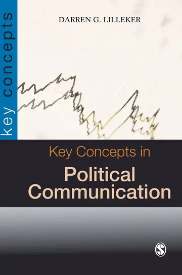 Cover of Key Concepts in Political Communication