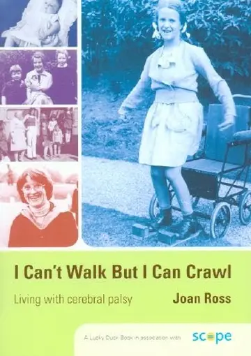Cover of I Can'T Walk but I Can Crawl