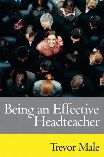 Cover of Being an Effective Headteacher