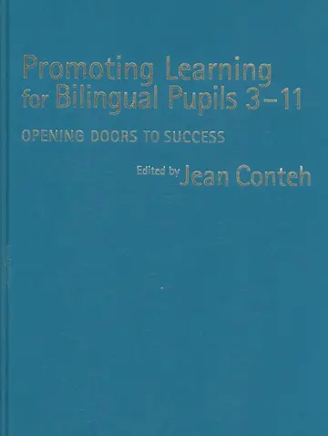 Cover of Promoting Learning for Bilingual pupils 3-11; Opening Doors to Success