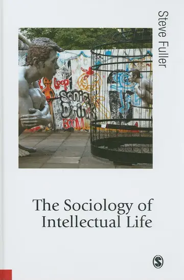 Cover of The Sociology of Intellectual Life