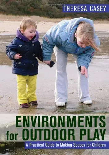 Cover of Environments for Outdoor Play