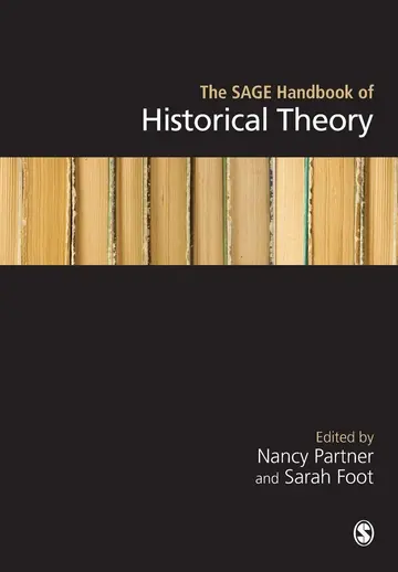 Cover of The SAGE Handbook of Historical Theory