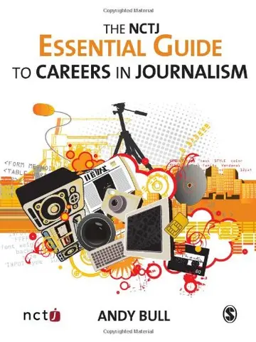 Cover of The NCTJ Essential Guide to Careers in Journalism