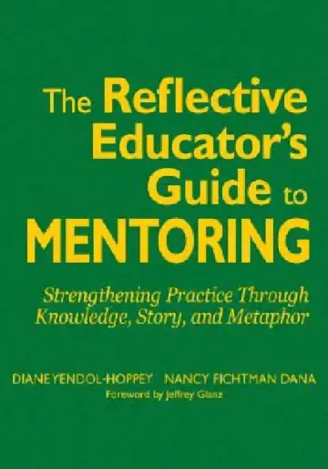 Cover of The Reflective Educator's Guide to Mentoring