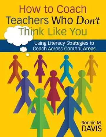 Cover of How to Coach Teachers Who Don't Think Like You