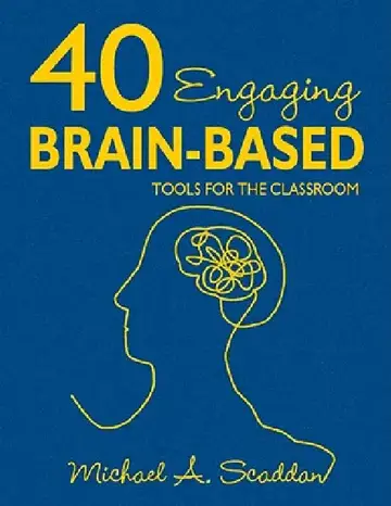Cover of 40 Engaging Brain-Based Tools for the Classroom