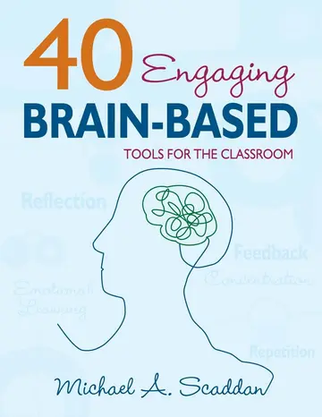 Cover of 40 Engaging Brain-Based Tools for the Classroom