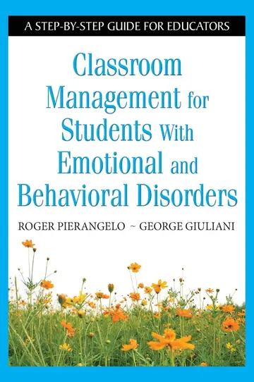 Cover of Classroom Management for Students with Emotional and Behavioral Disorders