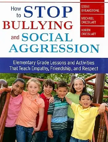 Cover of How to Stop Bullying and Social Aggression