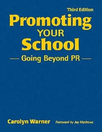 Cover of Promoting Your School