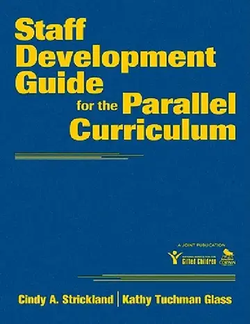 Cover of Staff Development Guide for the Parallel Curriculum