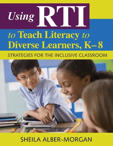 Cover of Using RTI to Teach Literacy to Diverse Learners, K-8
